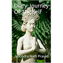 Diary: Journey Of The Self